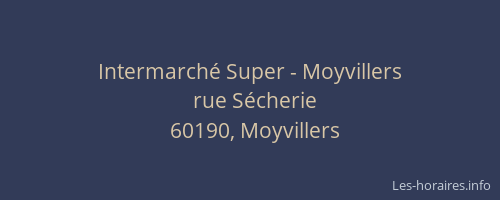 Intermarché Super - Moyvillers