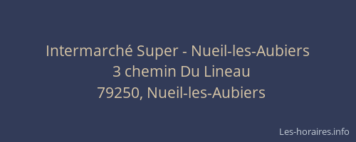 Intermarché Super - Nueil-les-Aubiers