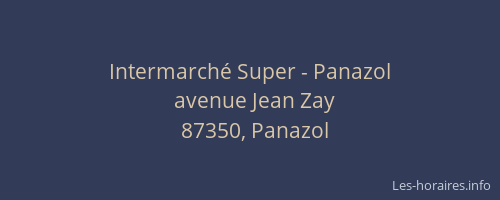 Intermarché Super - Panazol