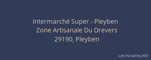 Intermarch&eacute; Super - Pleyben