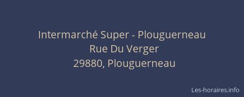Intermarch&eacute; Super - Plouguerneau
