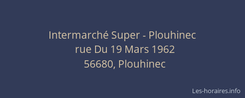 Intermarch&eacute; Super - Plouhinec