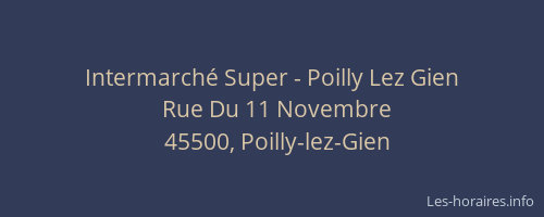 Intermarch&eacute; Super - Poilly Lez Gien