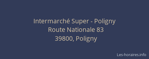 Intermarché Super - Poligny
