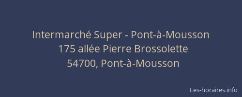 Intermarché Super - Pont-à-Mousson