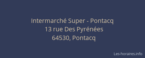 Intermarché Super - Pontacq