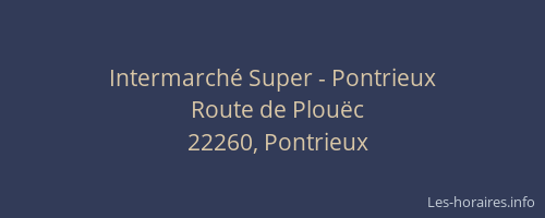 Intermarché Super - Pontrieux