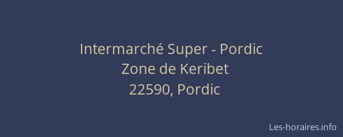 Intermarch&eacute; Super - Pordic