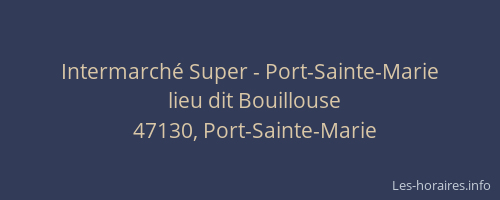 Intermarché Super - Port-Sainte-Marie