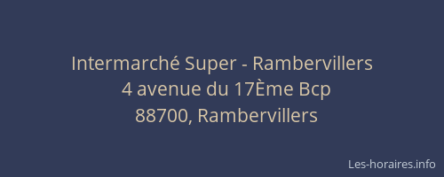 Intermarché Super - Rambervillers