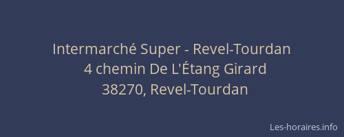 Intermarch&eacute; Super - Revel-Tourdan