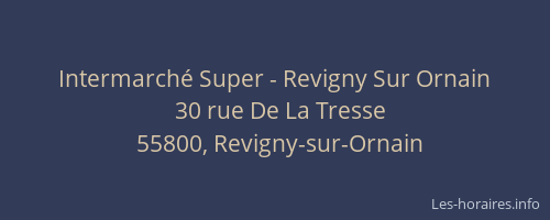 Intermarché Super - Revigny Sur Ornain