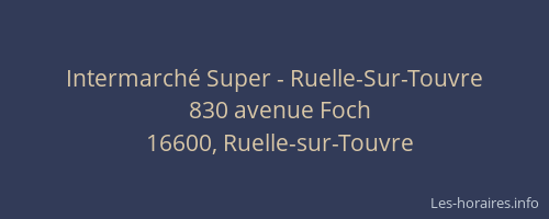 Intermarché Super - Ruelle-Sur-Touvre