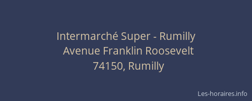 Intermarché Super - Rumilly