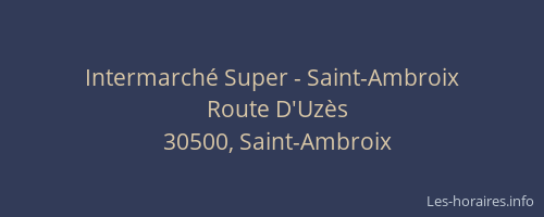 Intermarché Super - Saint-Ambroix
