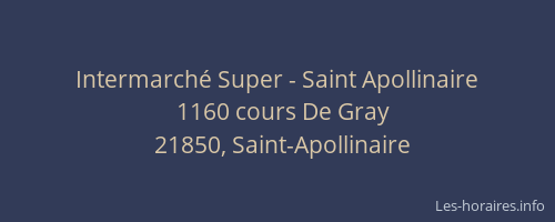 Intermarché Super - Saint Apollinaire