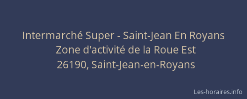 Intermarché Super - Saint-Jean En Royans