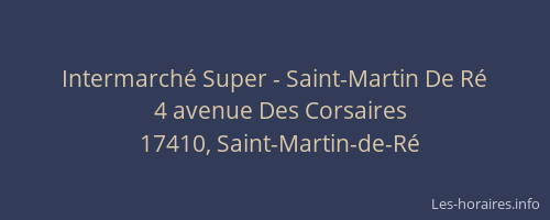 Intermarché Super - Saint-Martin De Ré