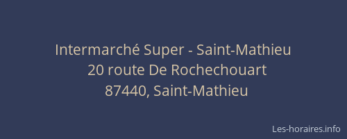 Intermarché Super - Saint-Mathieu