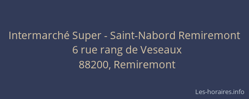 Intermarché Super - Saint-Nabord Remiremont
