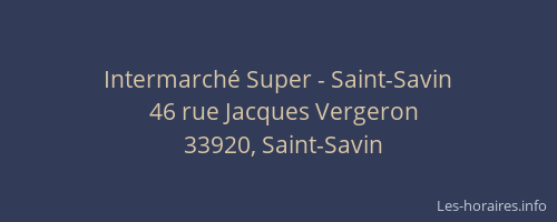 Intermarché Super - Saint-Savin