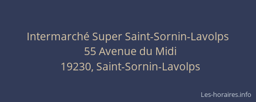 Intermarch&eacute; Super Saint-Sornin-Lavolps