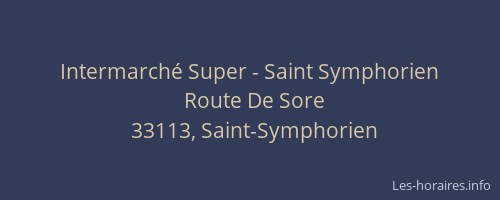 Intermarché Super - Saint Symphorien