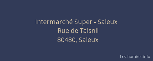 Intermarché Super - Saleux