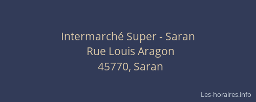Intermarché Super - Saran