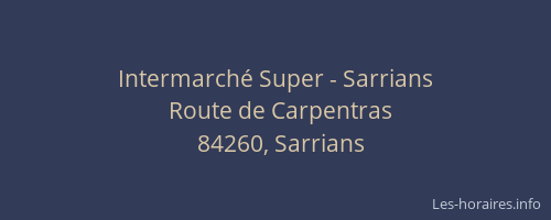 Intermarché Super - Sarrians