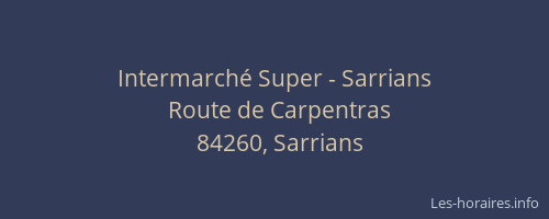 Intermarch&eacute; Super - Sarrians