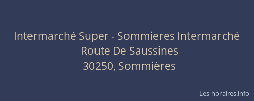 Intermarché Super - Sommieres Intermarché