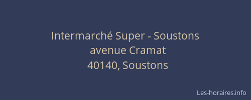 Intermarch&eacute; Super - Soustons