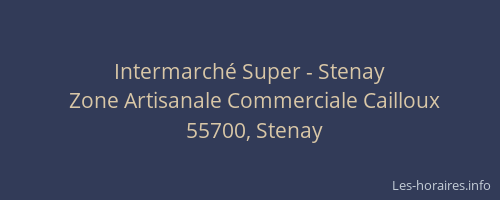 Intermarché Super - Stenay