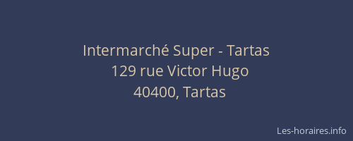 Intermarch&eacute; Super - Tartas