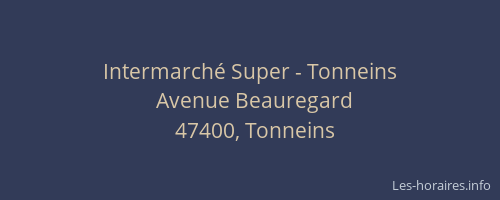 Intermarché Super - Tonneins