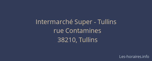 Intermarché Super - Tullins