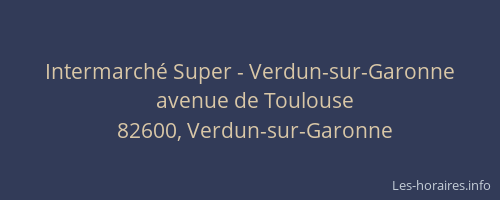 Intermarché Super - Verdun-sur-Garonne