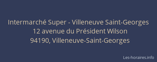 Intermarché Super - Villeneuve Saint-Georges