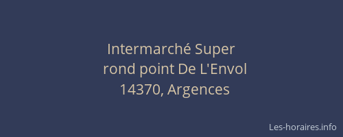 Intermarch&eacute; Super