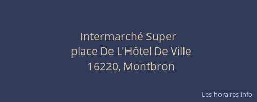 Intermarch&eacute; Super