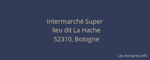 Intermarch&eacute; Super