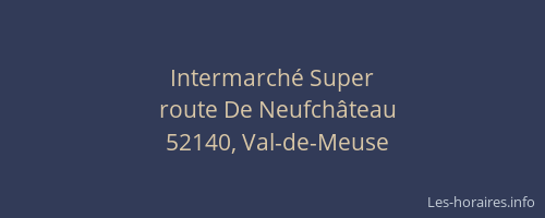 Intermarch&eacute; Super