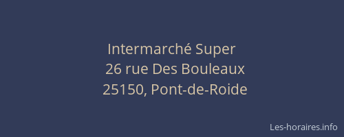 Intermarch&eacute; Super