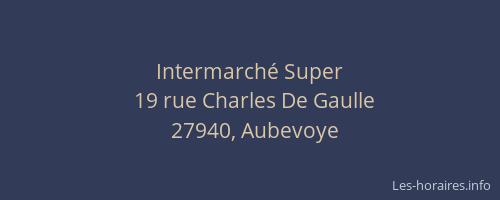 Intermarch&eacute; Super