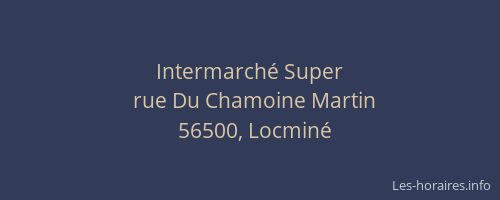Intermarch&eacute; Super