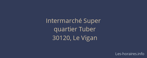Intermarch&eacute; Super