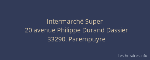 Intermarch&eacute; Super