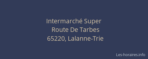 Intermarch&eacute; Super