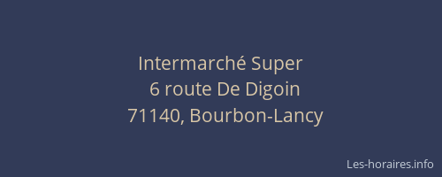 Intermarch&eacute; Super